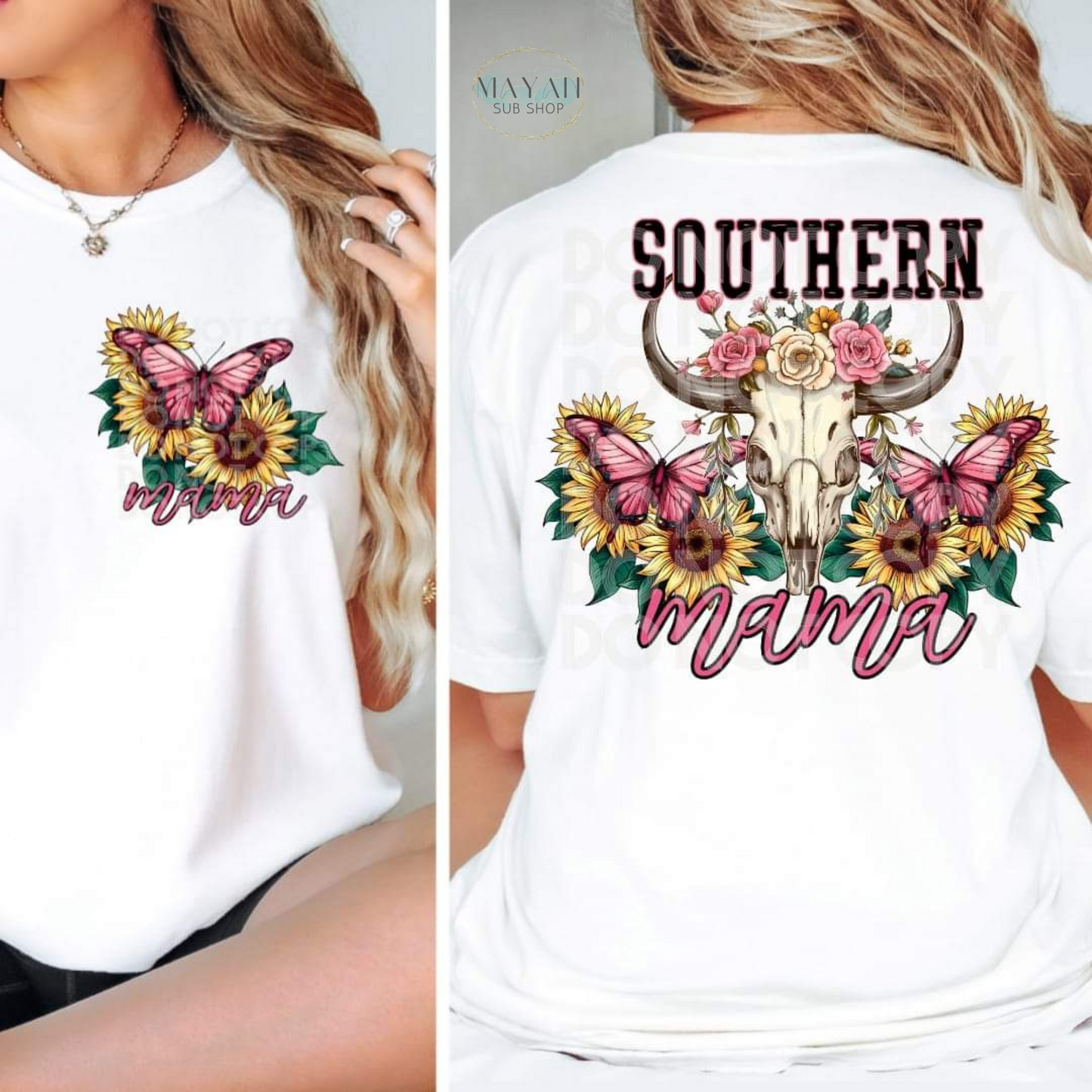 Southern mama shirt. -Mayan Sub Shop