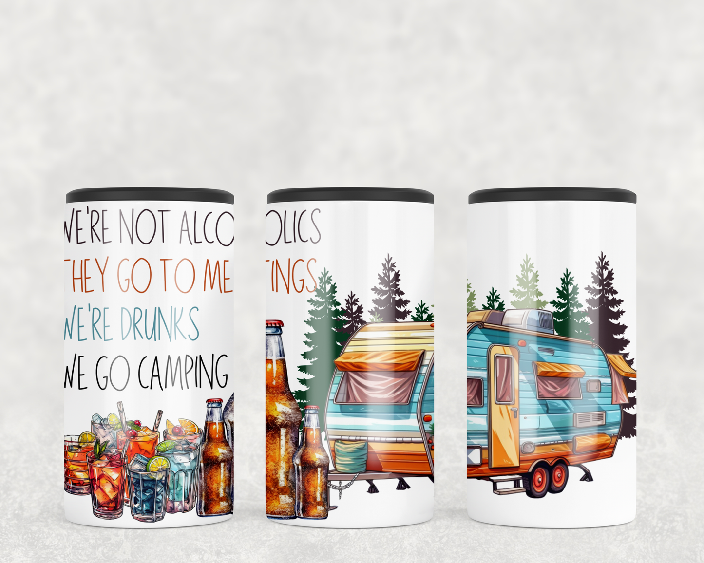 We're drunks, we go camping 4-in-1 12 oz. slim can cooler. Alcoholic drinks and a camper image.