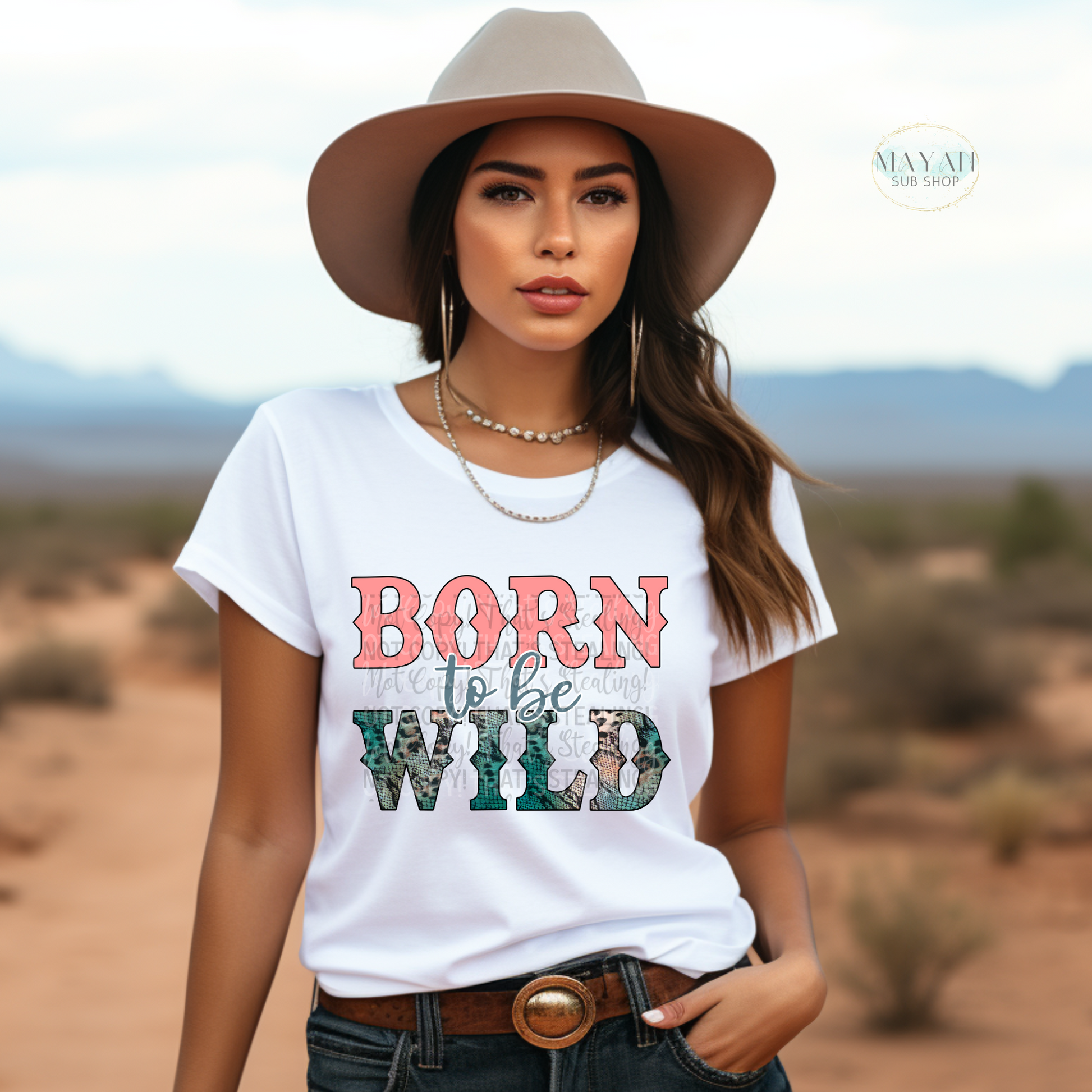Born to be wild shirt. -Mayan Sub Shop