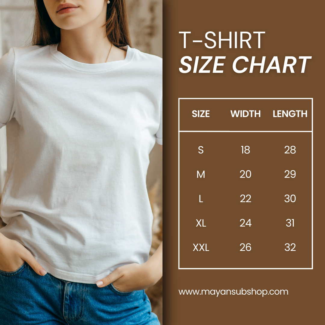 Shirt size chart. -Mayan Sub shop