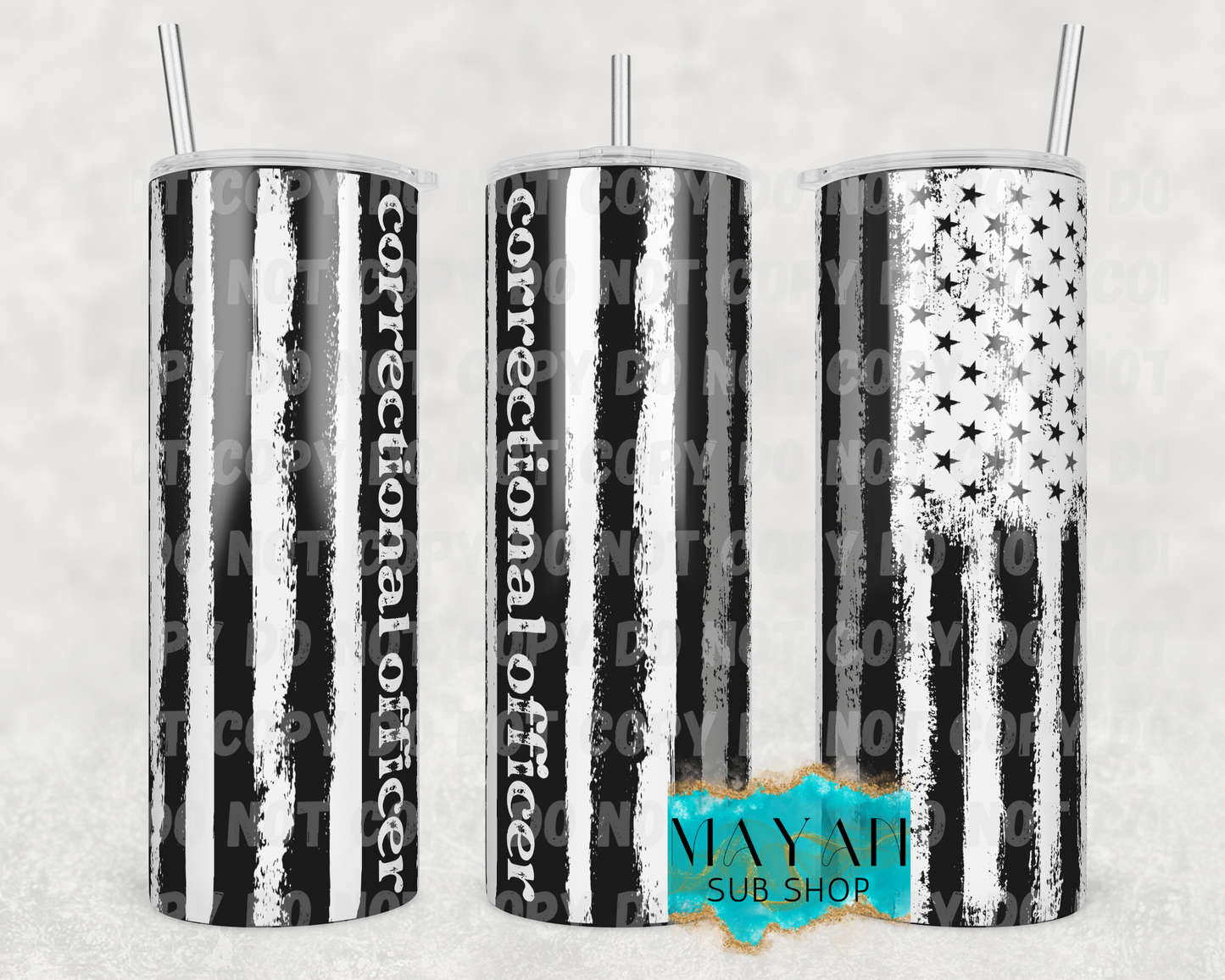 Correctional officer 20 oz. skinny tumbler. -Mayan Sub Shop