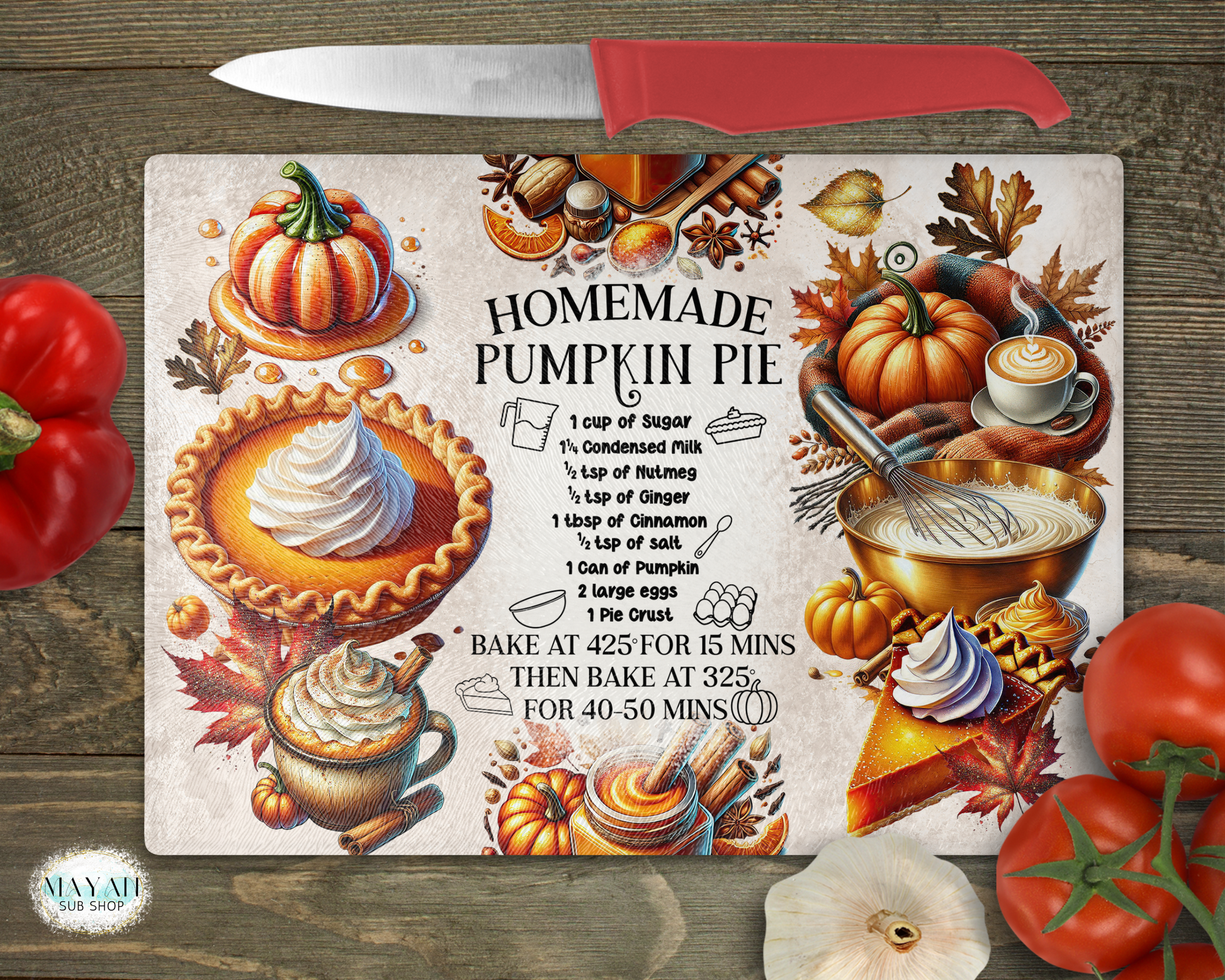 Pumpkin pie recipe cutting board. -Mayan Sub Shop