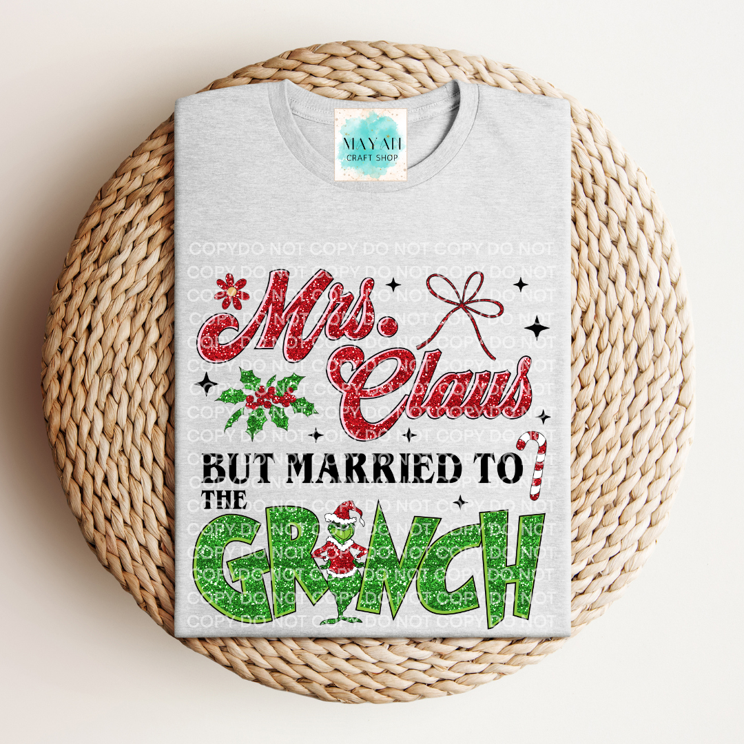 Mrs. Claus married to grinch ash grey shirt. -Mayan Craft Shop