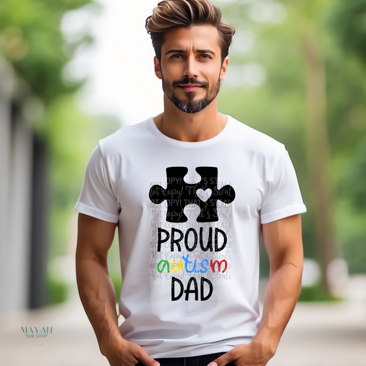 Proud autism dad shirt. -Mayan Sub Shop