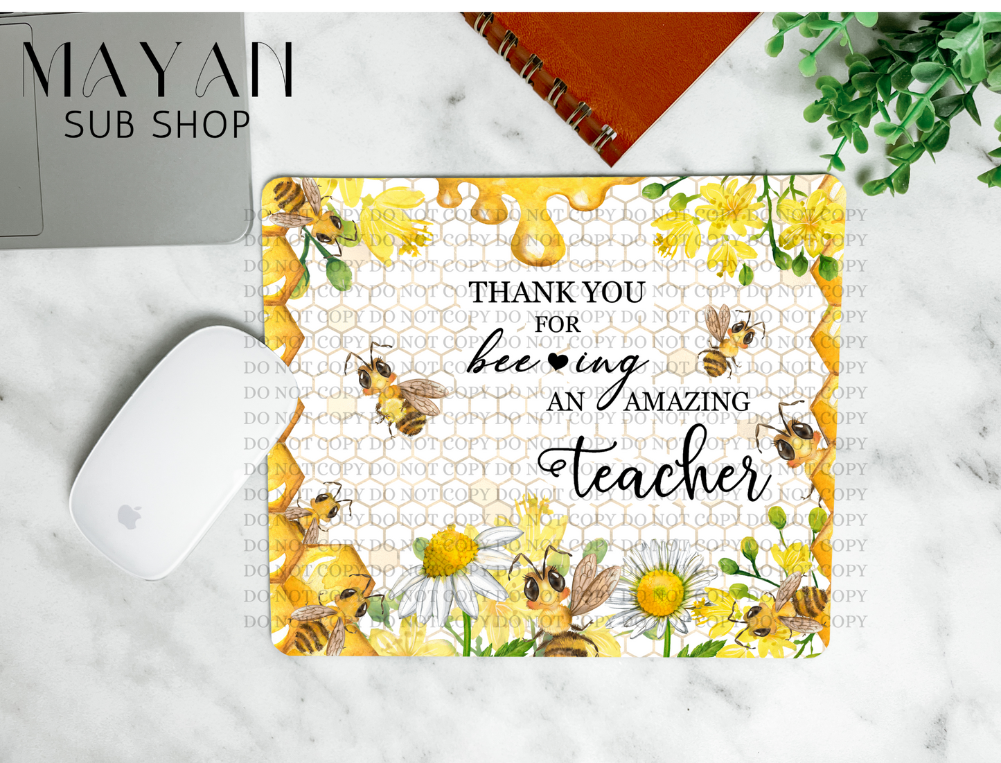 Bee-ing an Amazing Teacher mouse pad. - Mayan Sub Shop
