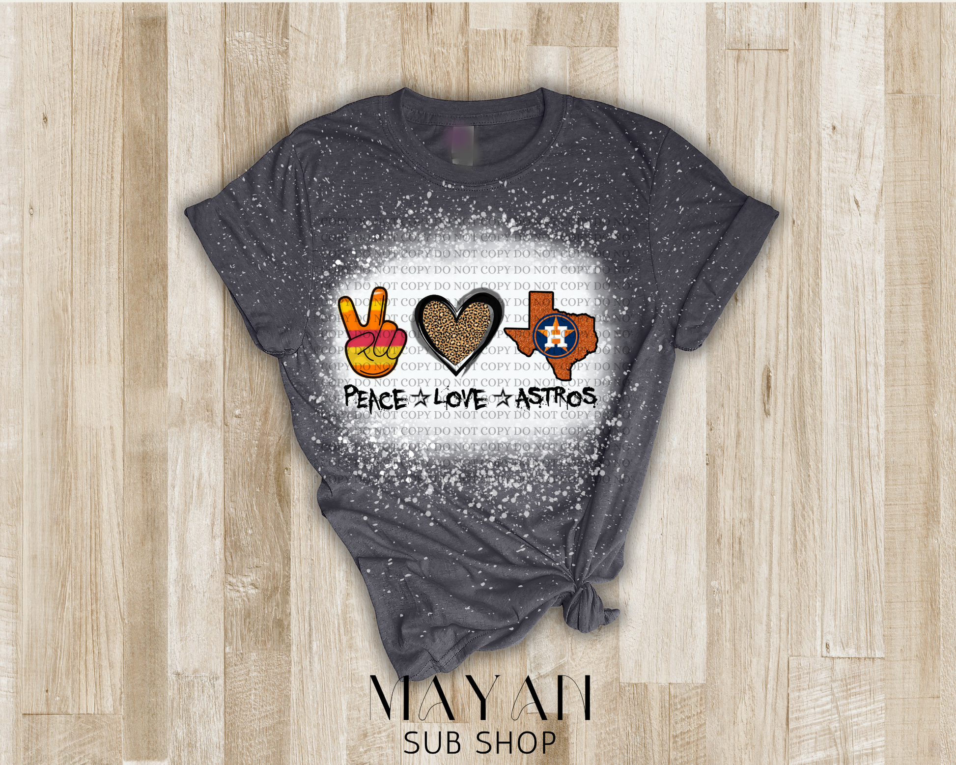 Peace love Astros bleached shirt - Mayan Sub Shop