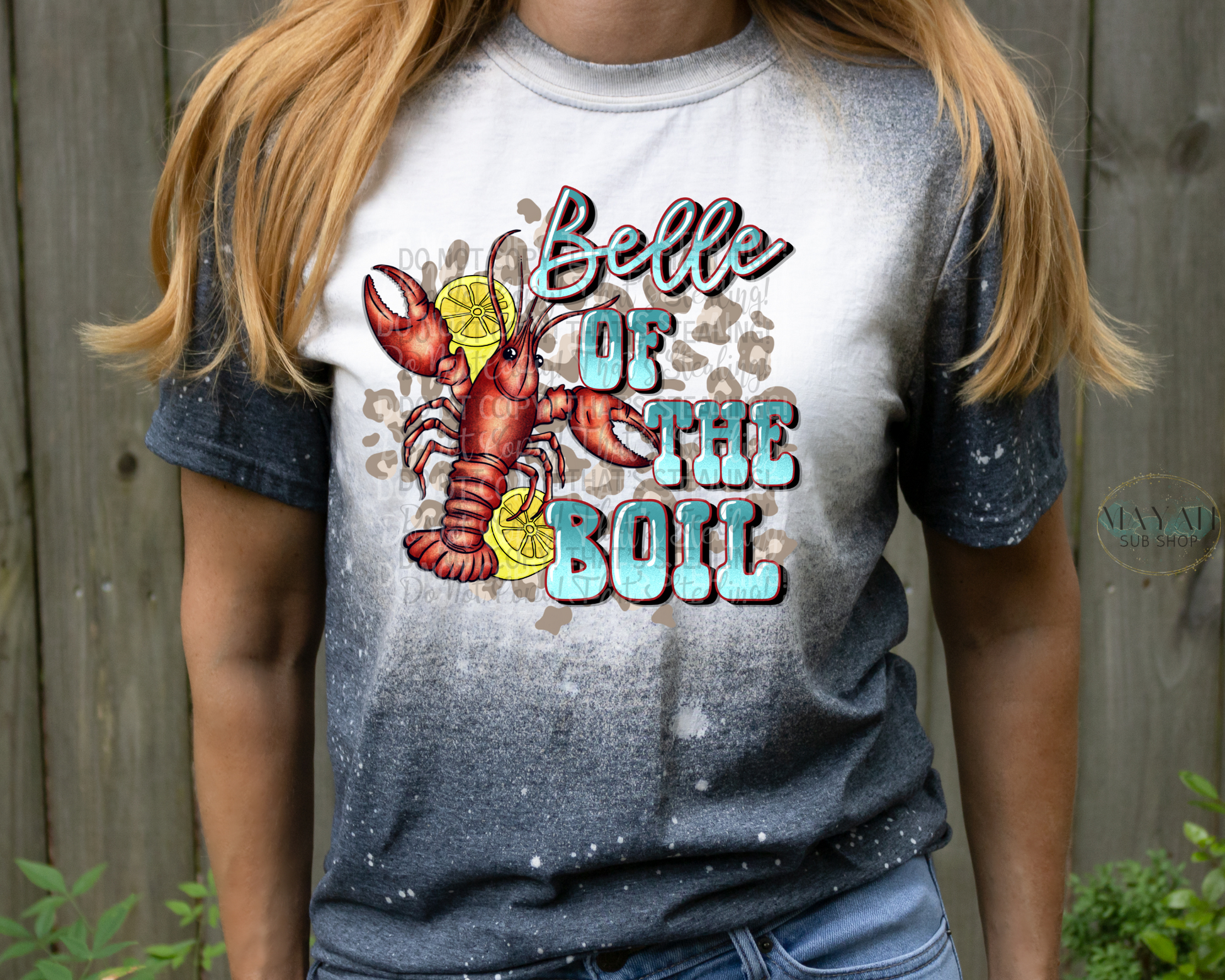 Belle of the boil shirt. -Mayan Sub Shop