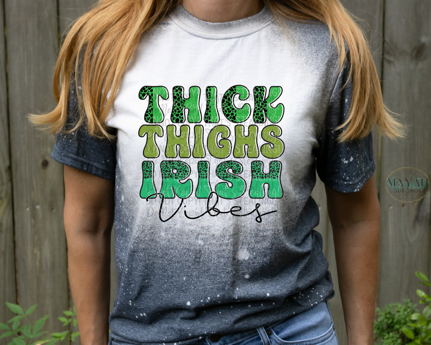 Thick Thighs Irish Vibes Bleached Tee - Mayan Sub Shop
