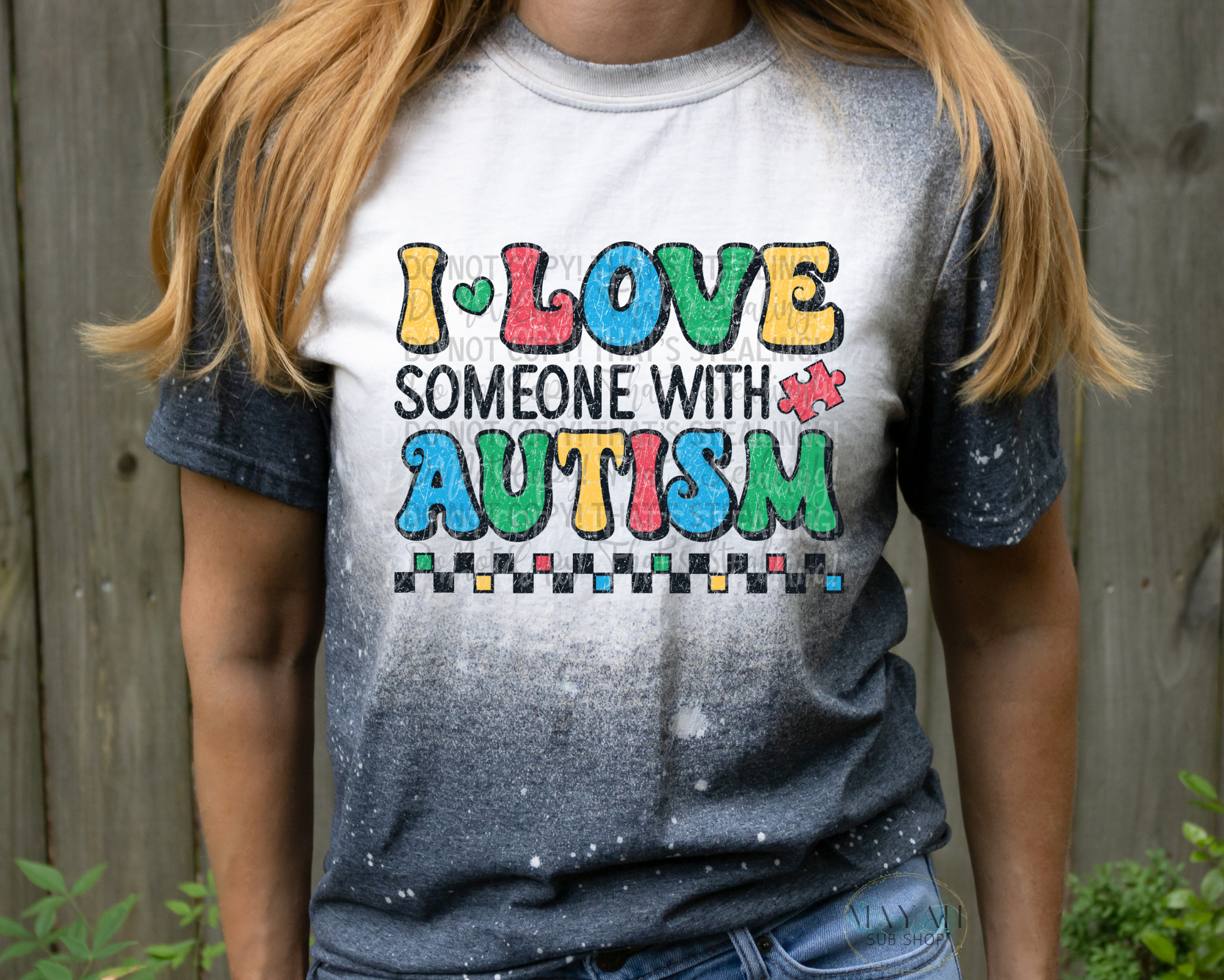 I Love Someone With Autism Bleached Tee - Mayan Sub Shop