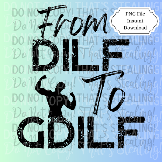DILF to GDILF PNG FIle - Mayan Sub Shop