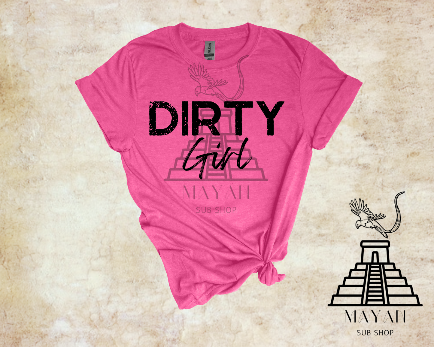 Dirty Girl shirt - Mayan Sub Shop