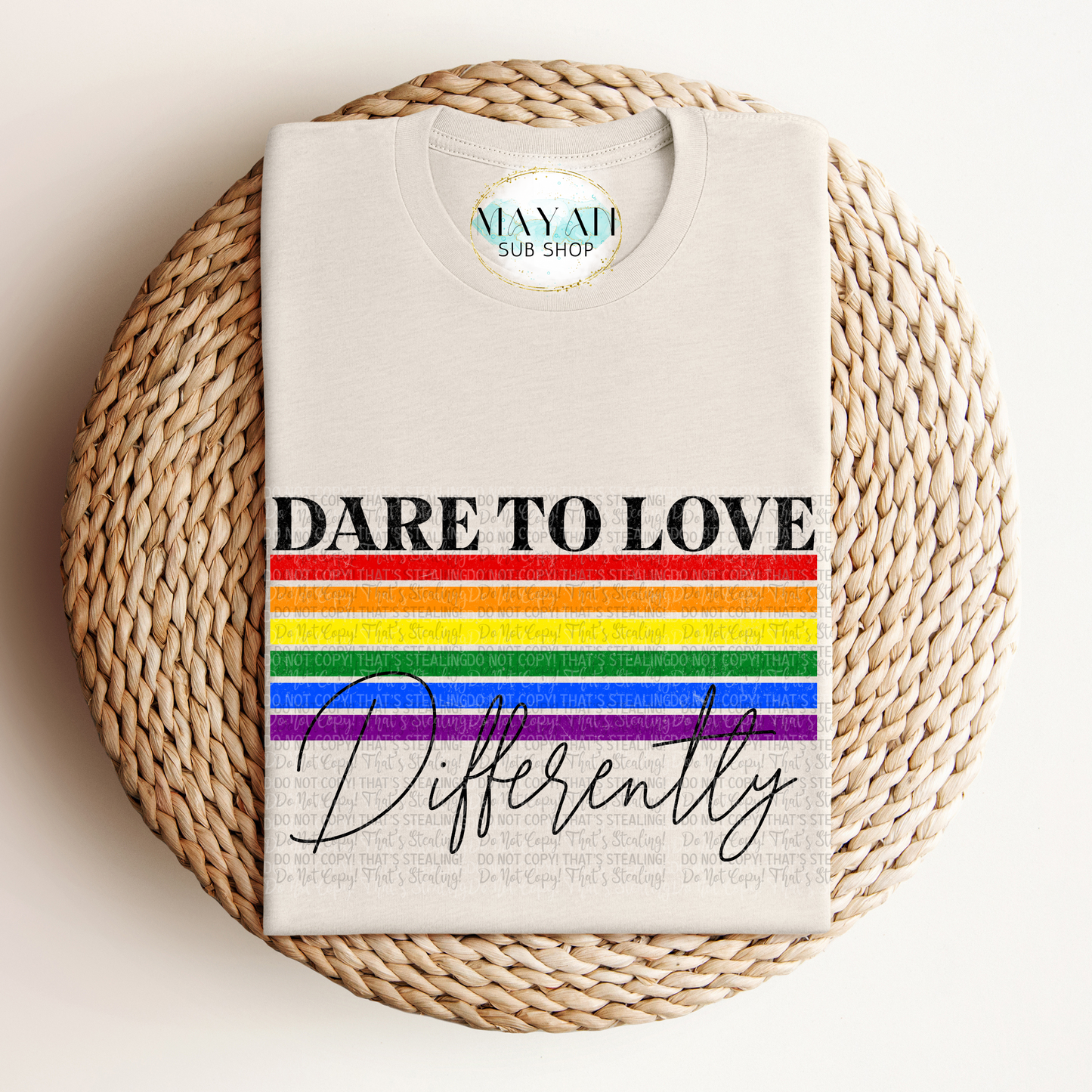 Dare To Love Differently Shirt