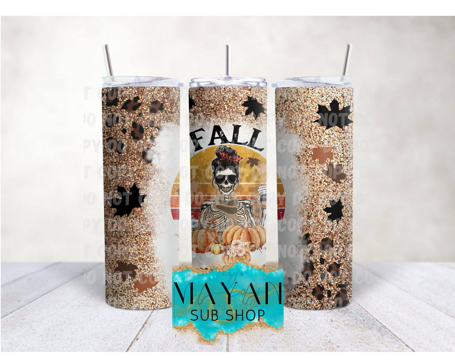 Fall is my favorite color 20 oz. skinny tumbler. -Mayan Sub Shop