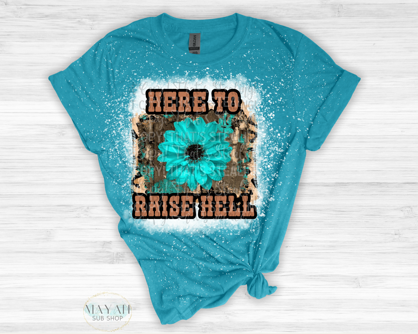 Here To Raise Hell Bleached Shirt - Mayan Sub Shop