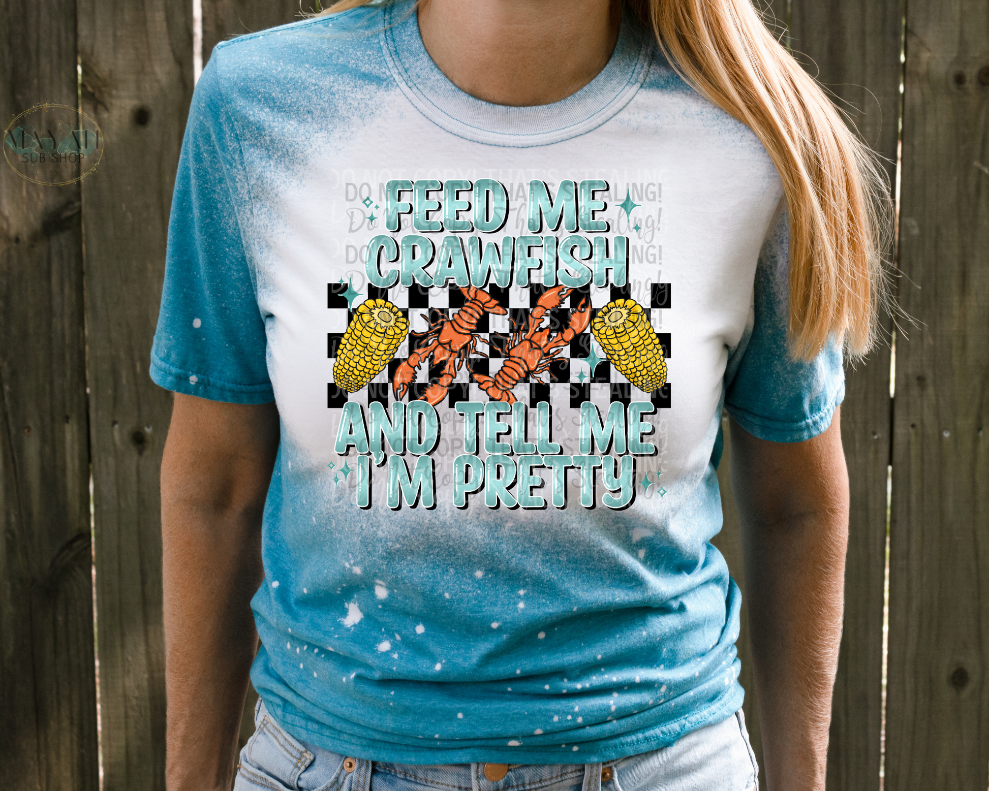 Feed me crawfish shirt. -Mayan Sub Shop