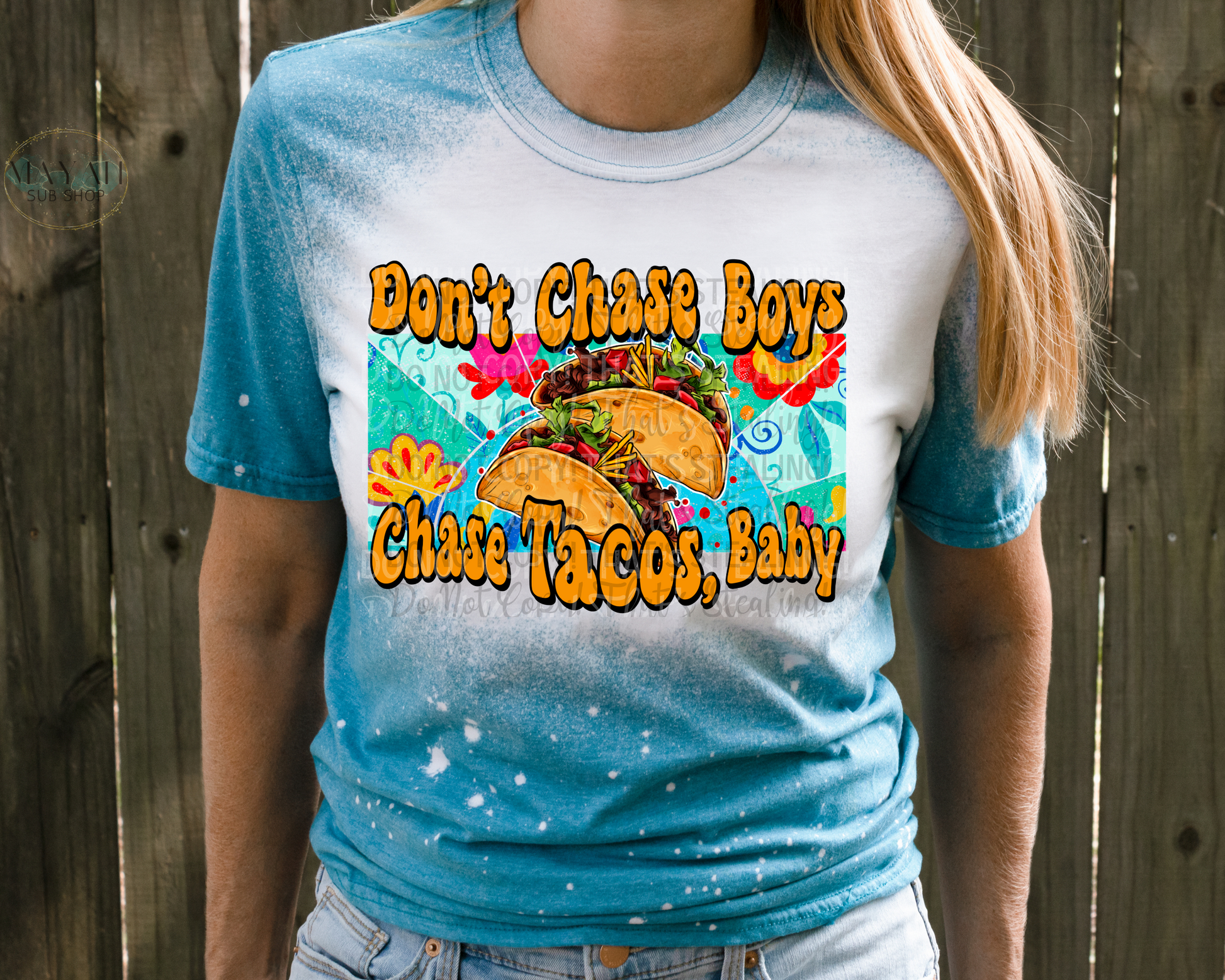 Chase tacos bleached shirt. -Mayan Sub Shop