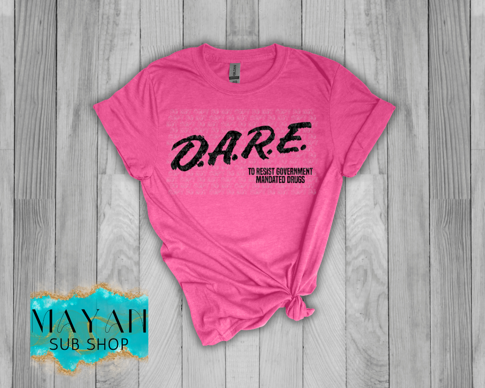 Dare Shirt - Mayan Sub Shop