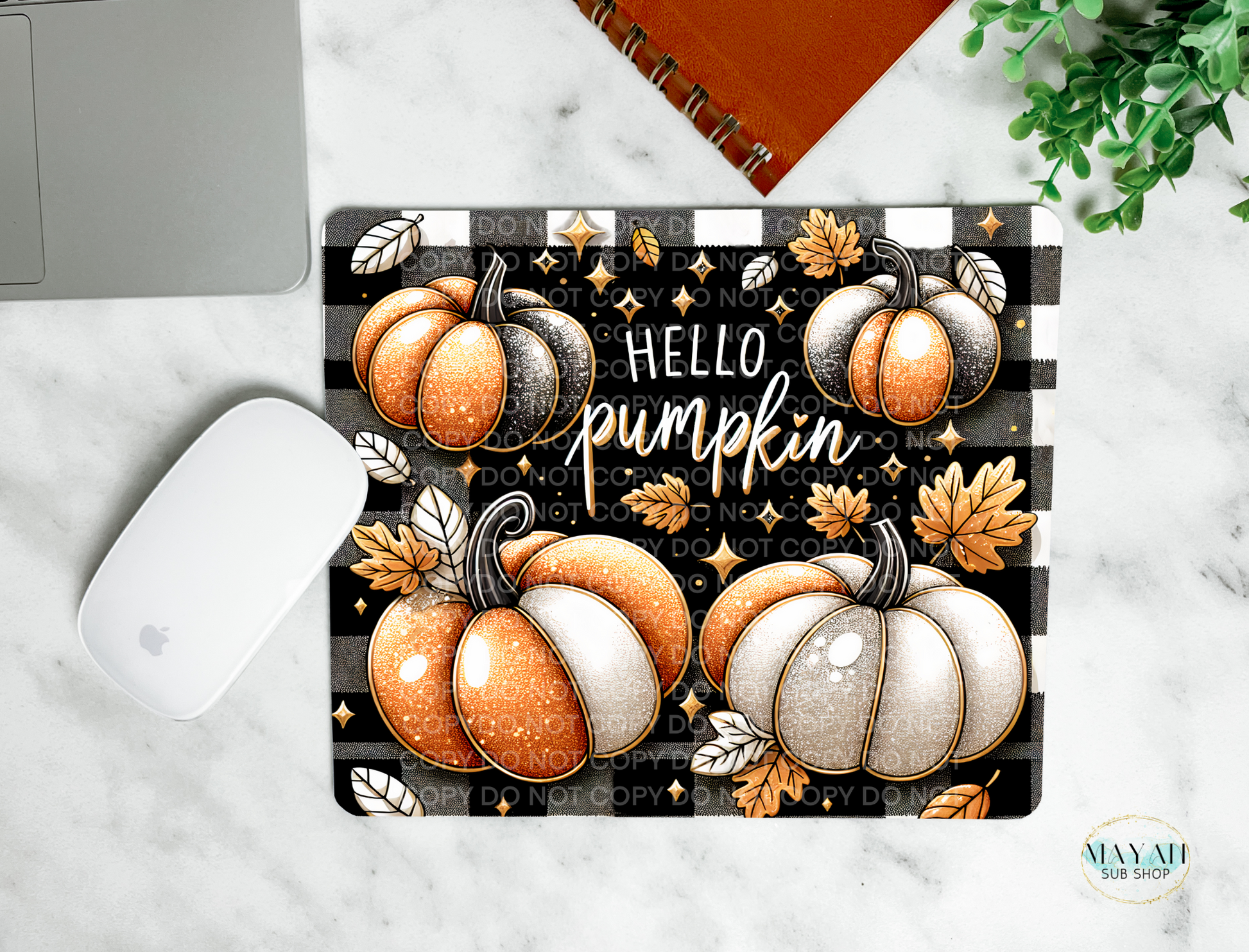 Hello pumpkin mouse pad. -Mayan Sub Shop