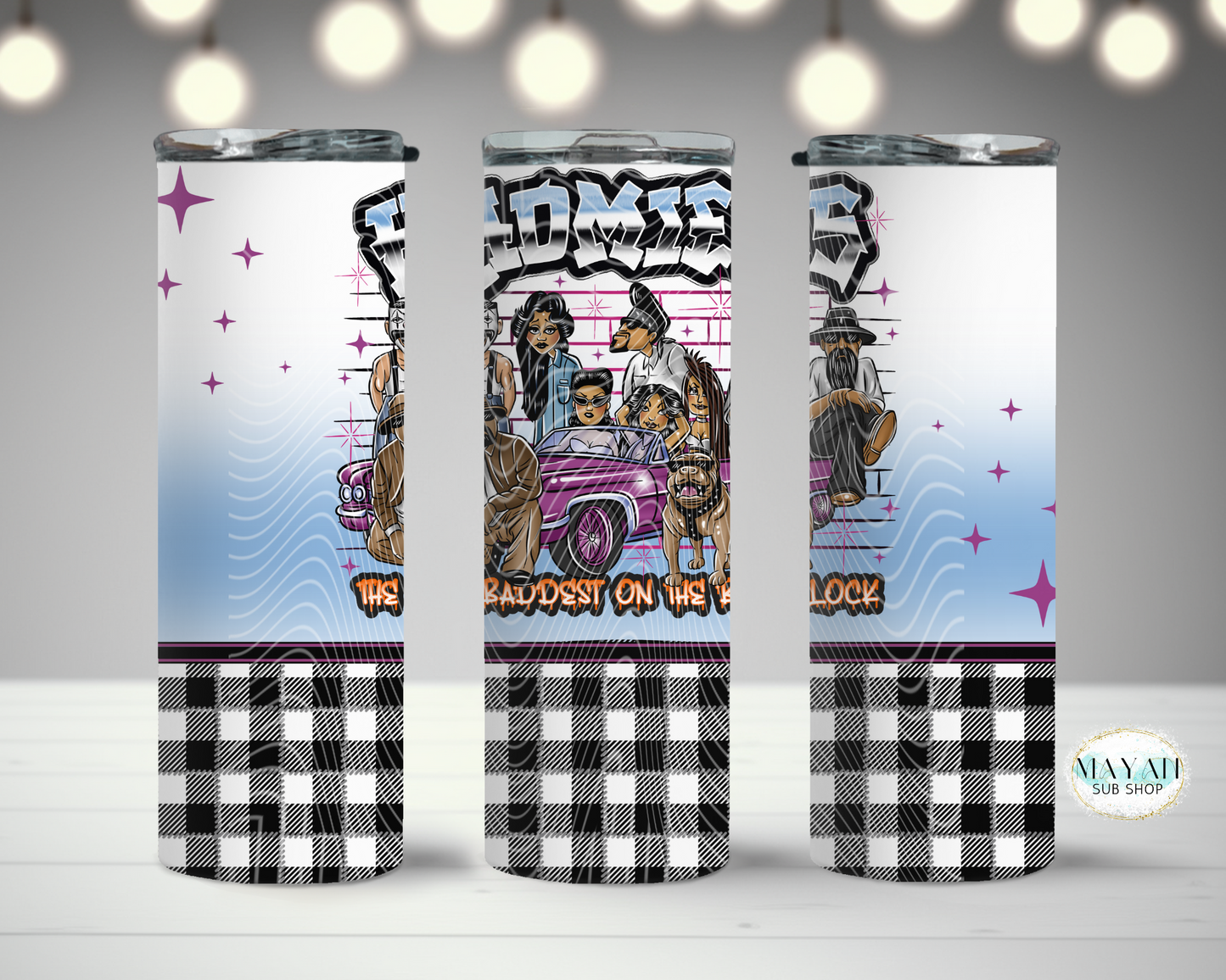 Homies tumbler. -Mayan Sub Shop