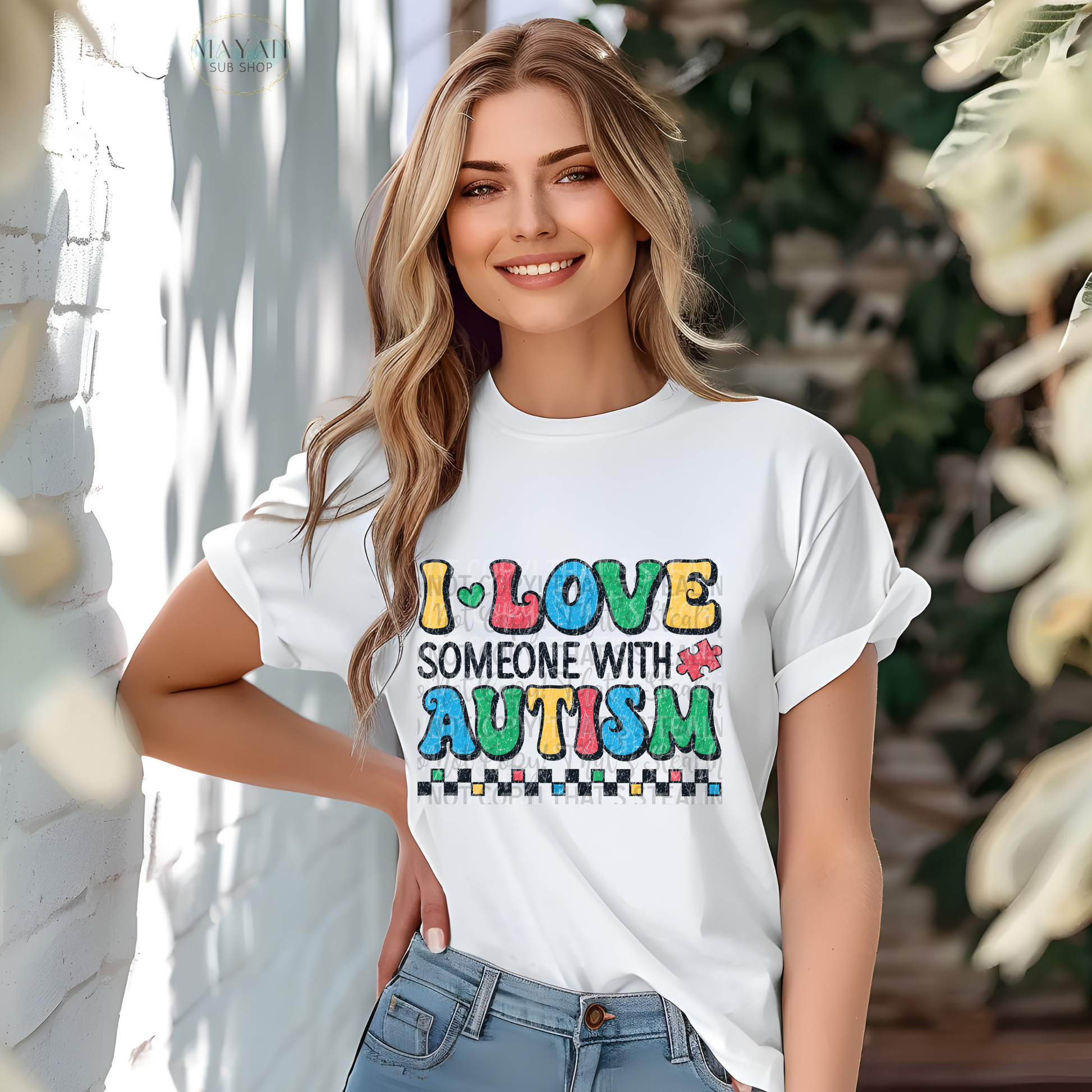 I love someone with autism shirt. -Mayan Sub Shop