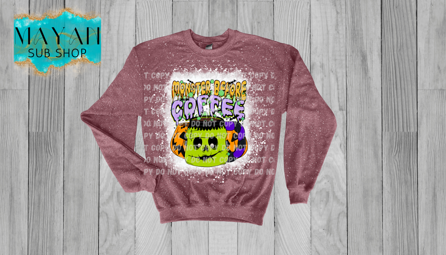 Monster Before Coffee Bleached Sweatshirt - Mayan Sub Shop