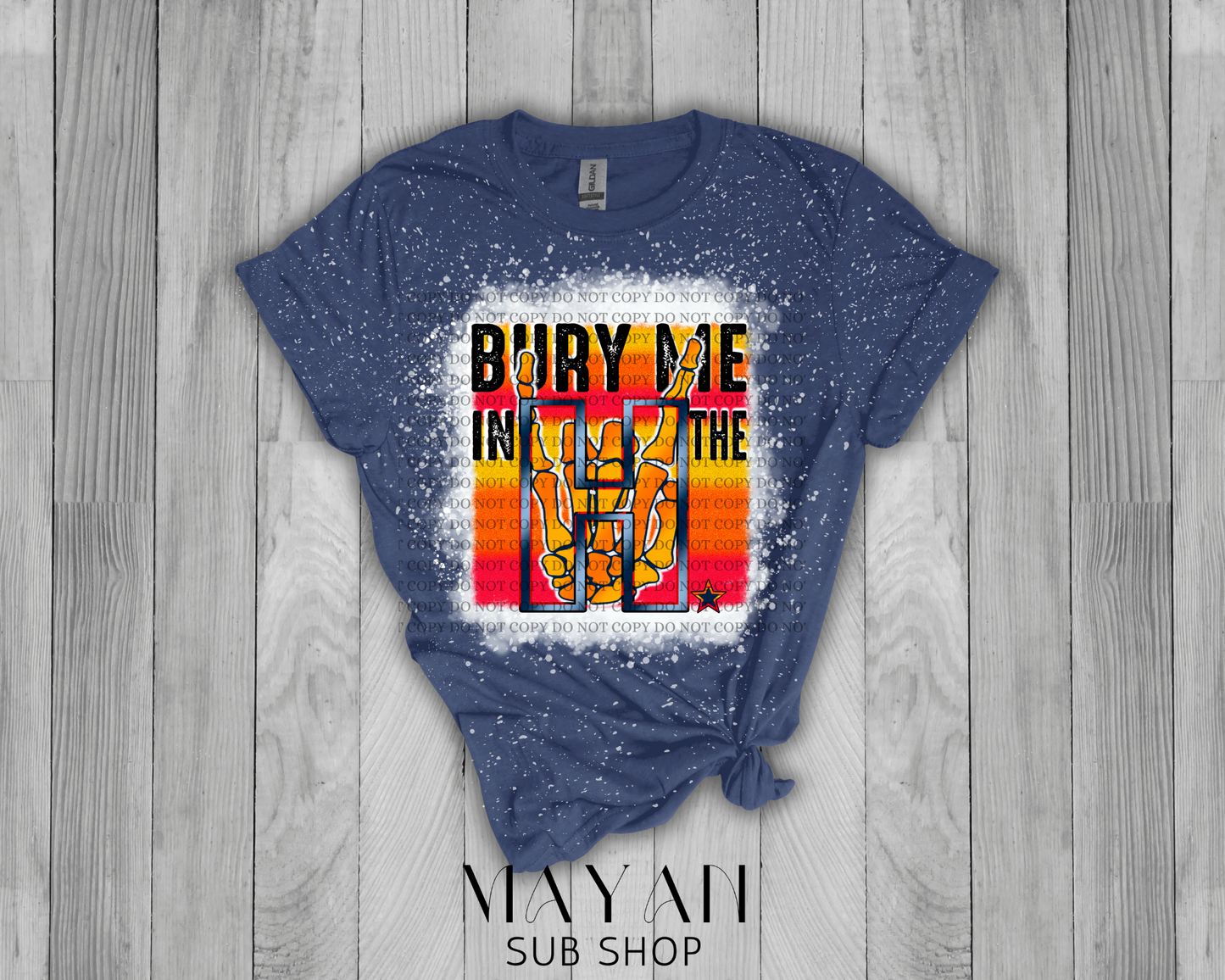 Bury me in the H in heather navy bleached shirt. - Mayan Sub Shop
