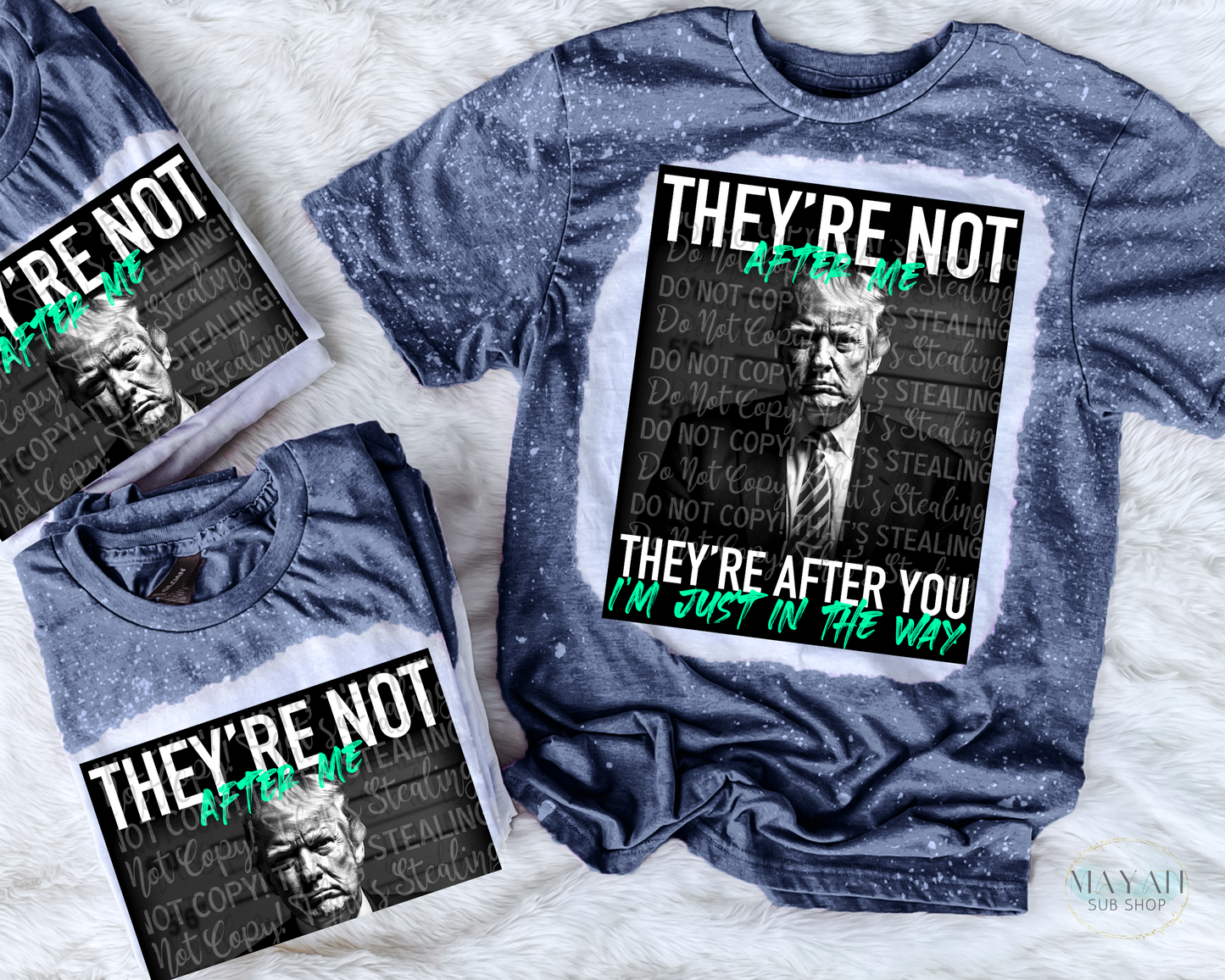 They're After You (Green) Bleached Tee