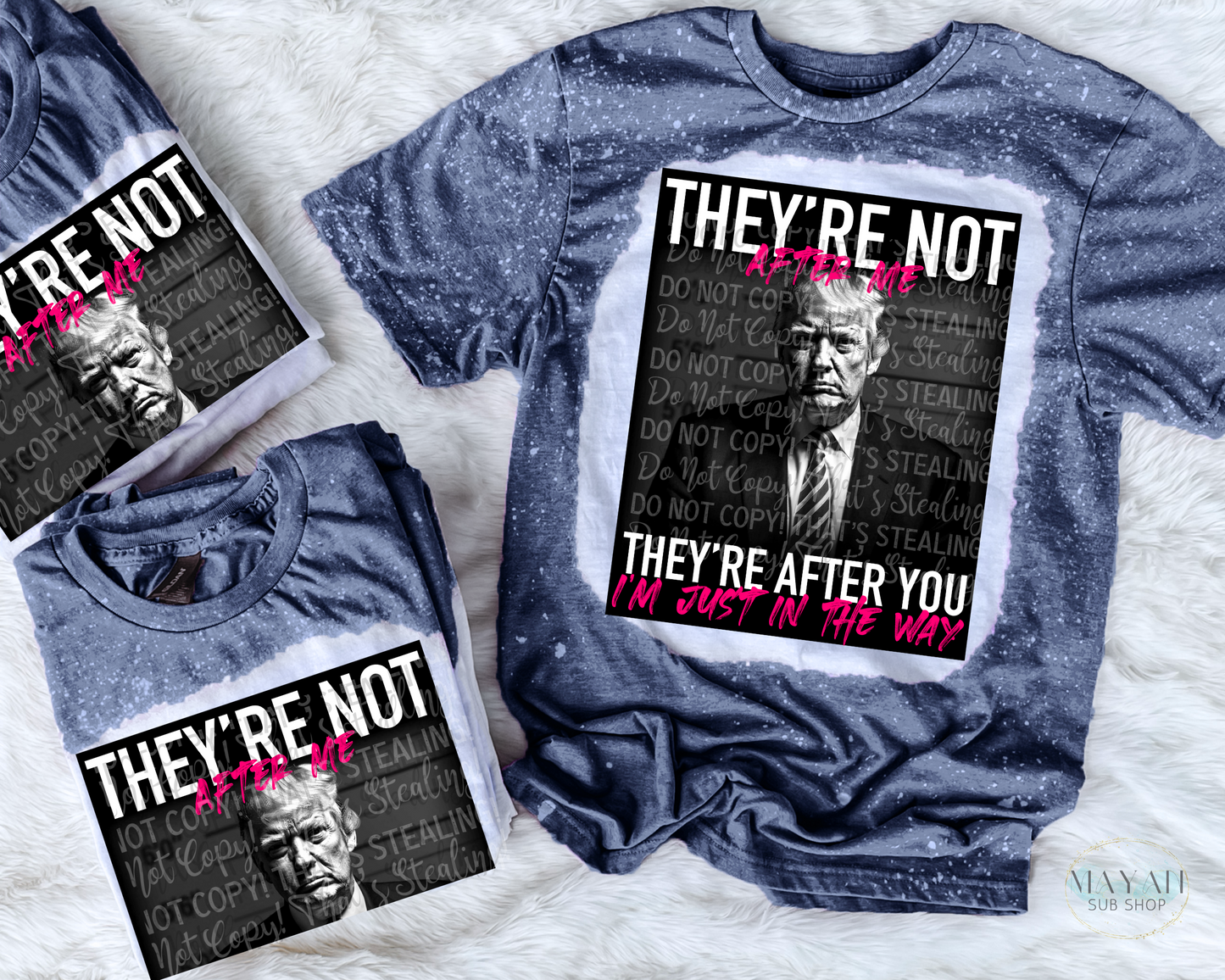 They're After You (Pink) Bleached Tee