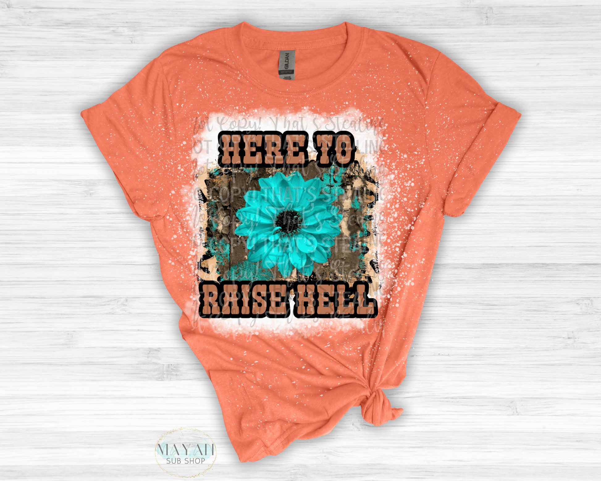 Here To Raise Hell Bleached Shirt - Mayan Sub Shop