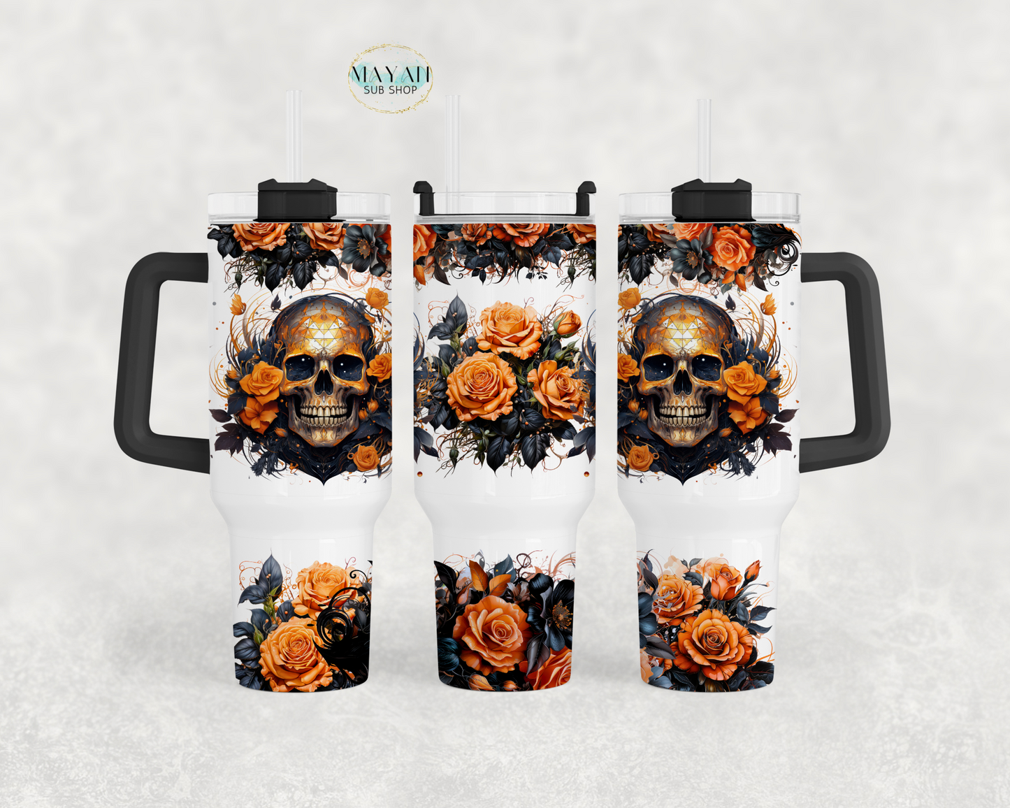 Orange black roses 40 oz tumbler. -Mayan Sub Shop