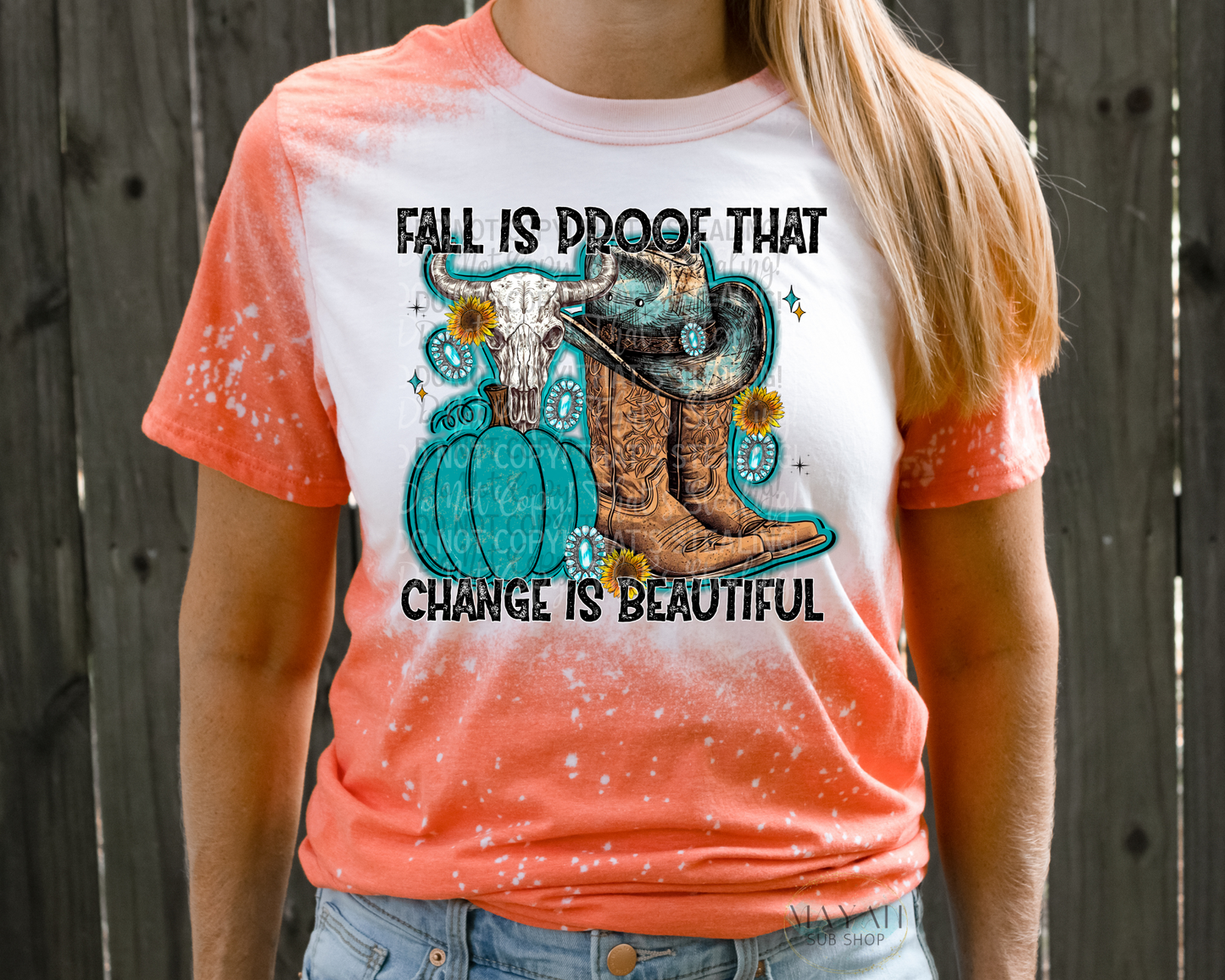 Fall Proof That Change Is Beautiful Bleached Shirt - Mayan Sub Shop