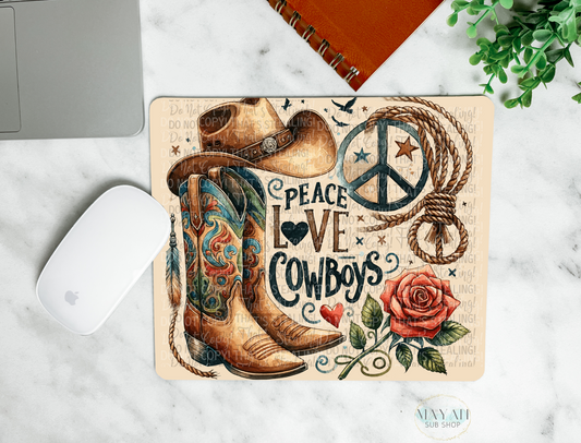 Peace love cowboys mouse pad. -Mayan Sub Shop