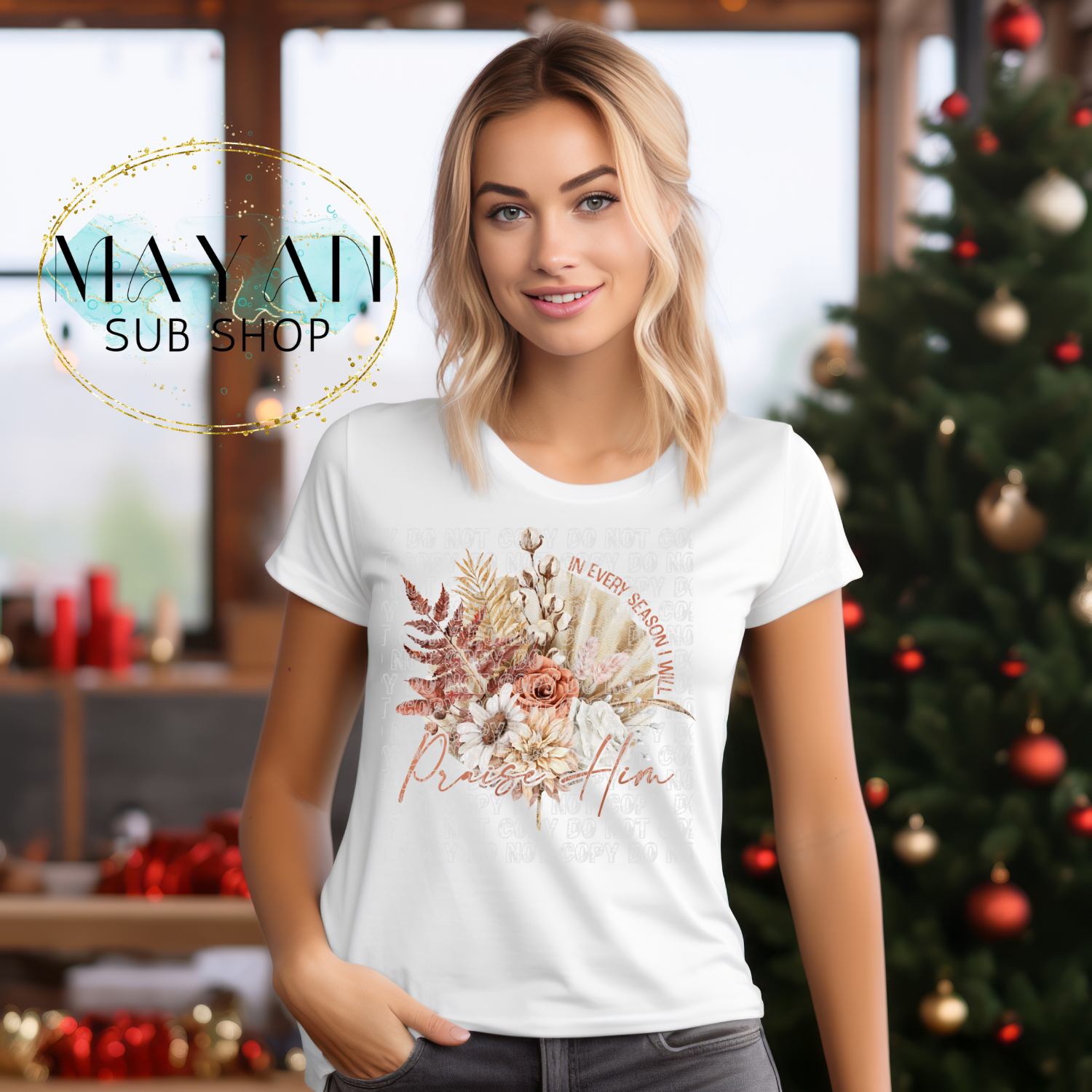 Praise Him shirt. -Mayan Sub Shop