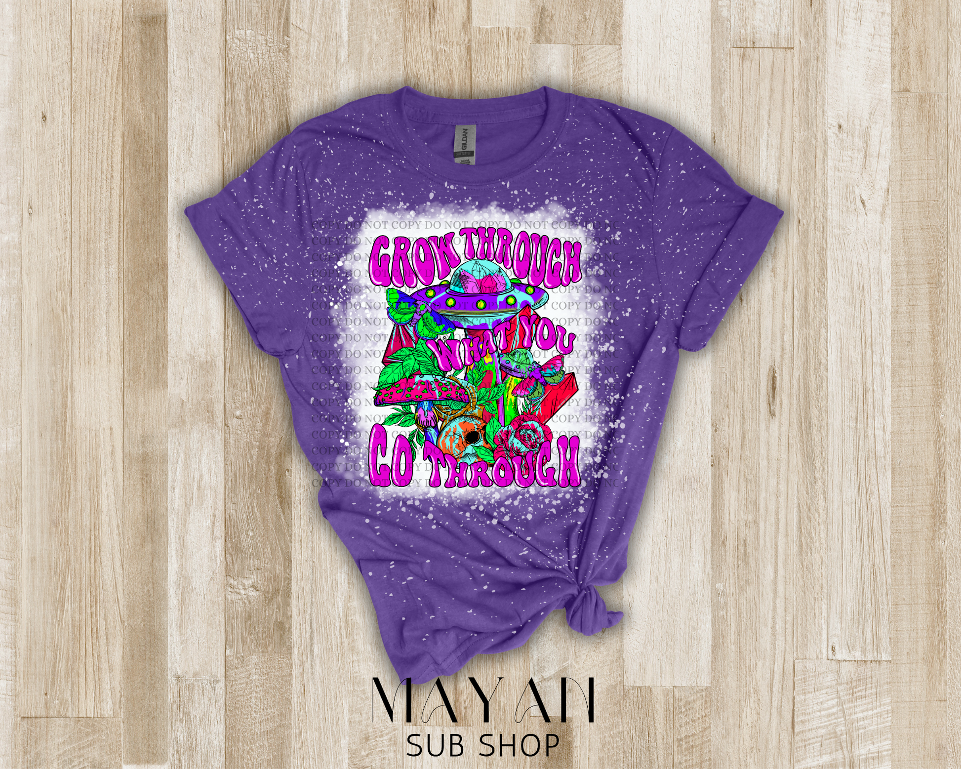 Grow through what you go through in heather purple bleached shirt. - Mayan Sub Shop