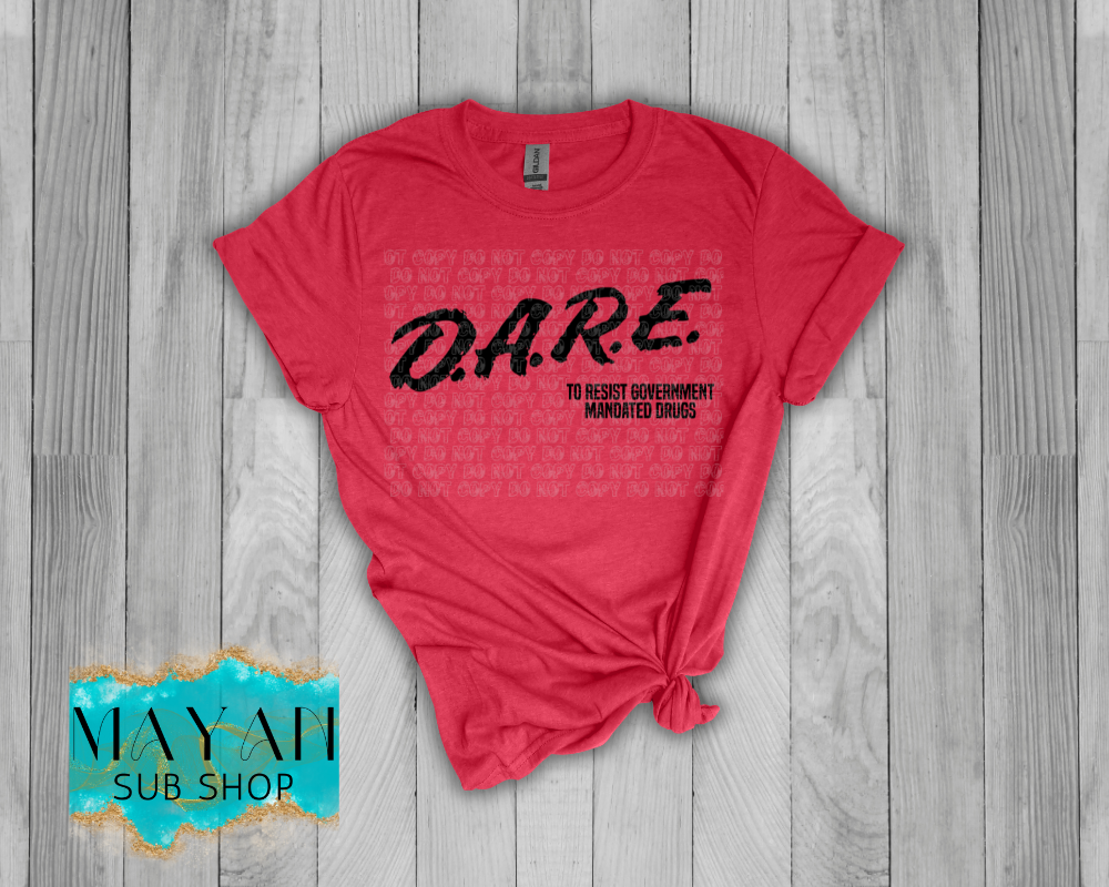 Dare Shirt - Mayan Sub Shop