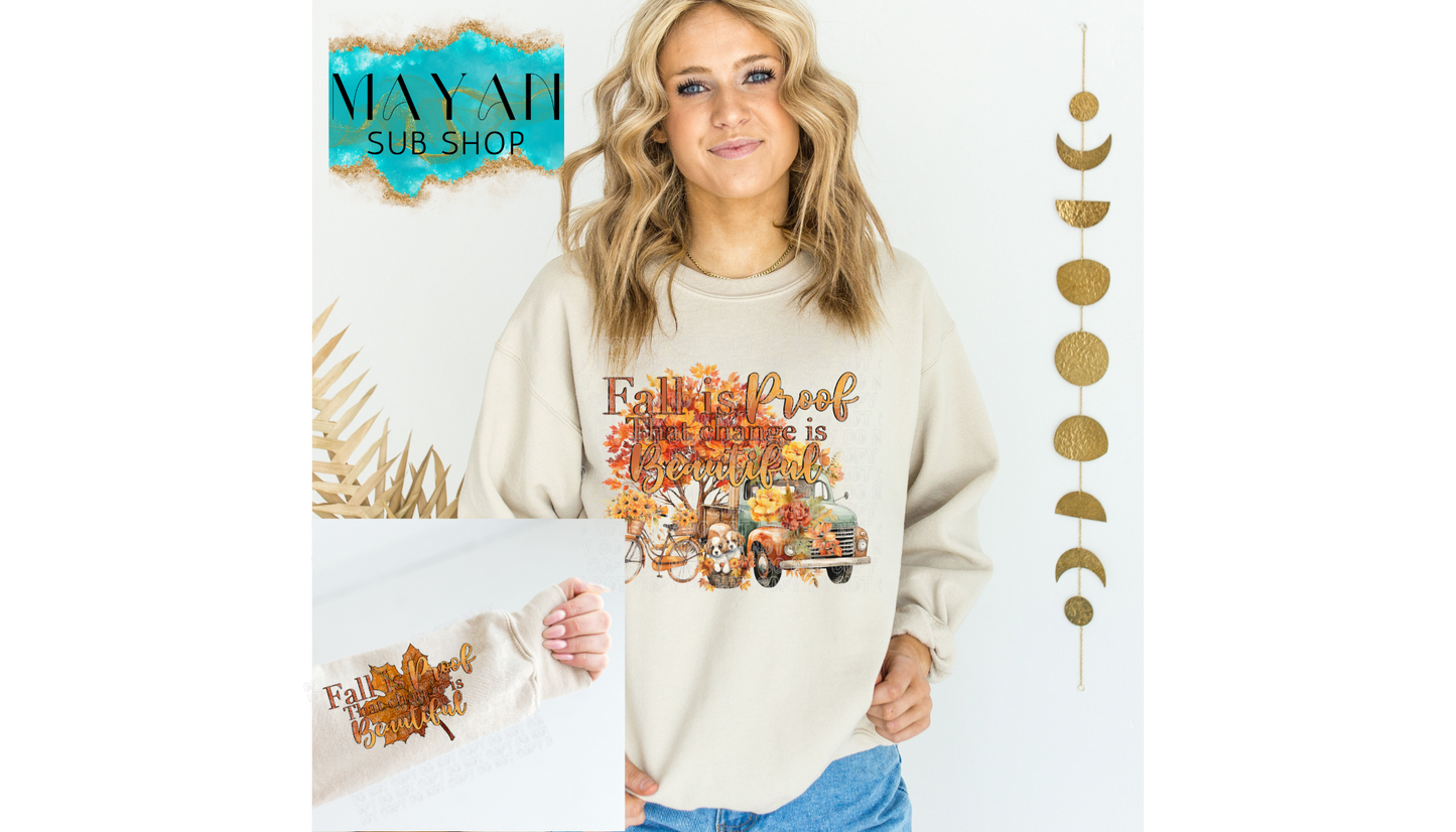 Fall is proof sweatshirt. -Mayan Sub Shop