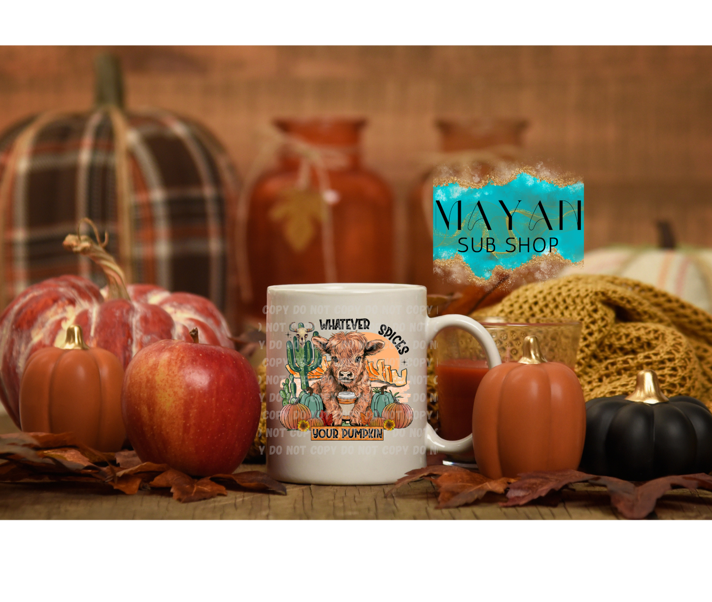 Whatever spices your pumpkin 15 oz. coffee mug. -Mayan Sub Shop