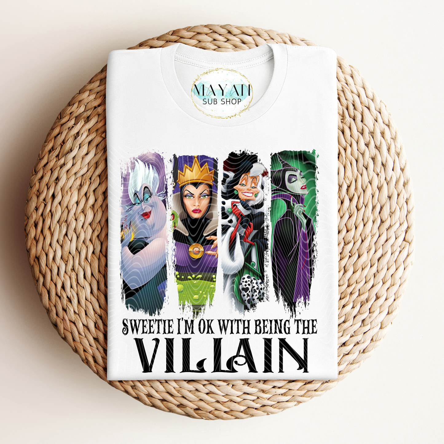 OK Being The Villain Shirt