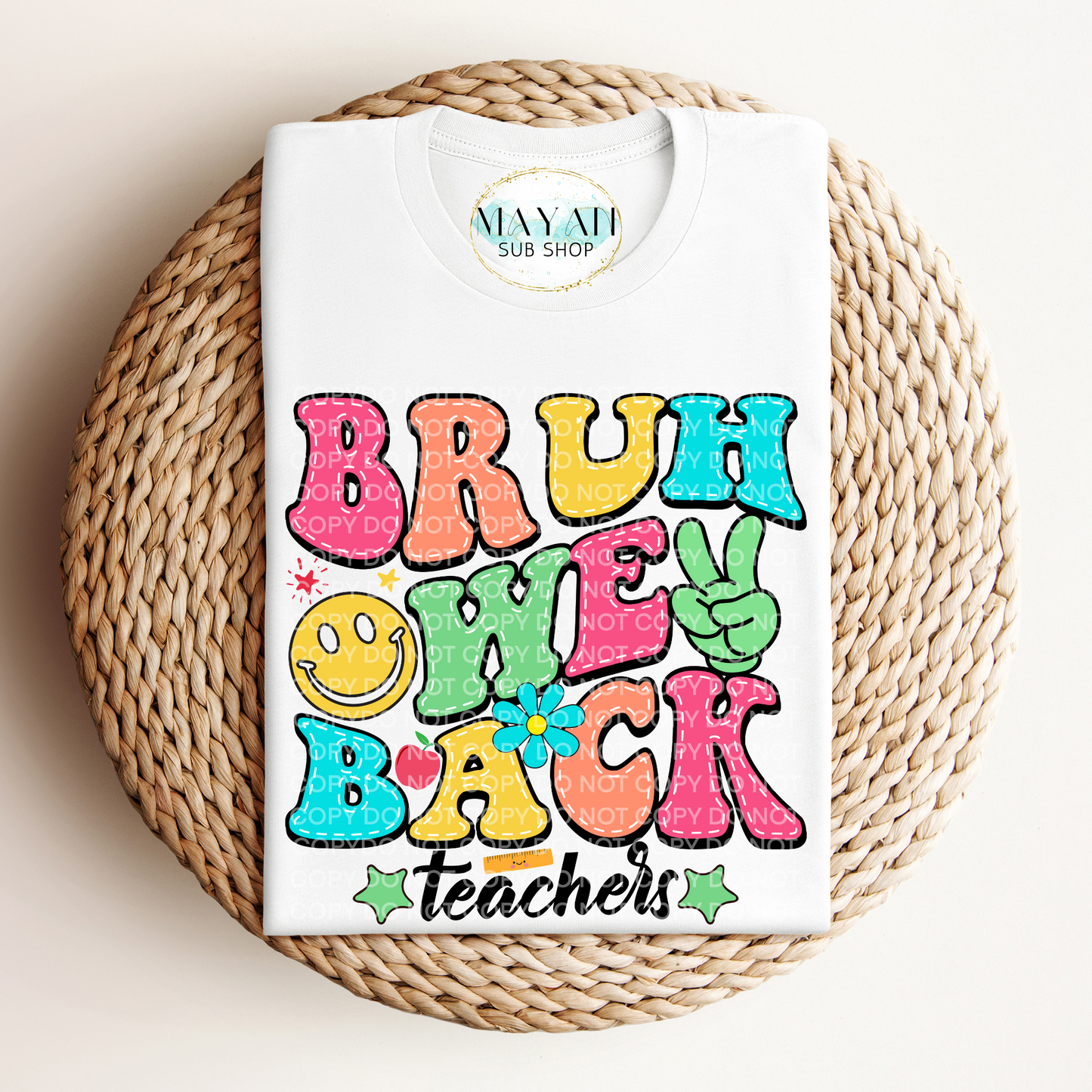 Bruh We Back Teacher Shirt